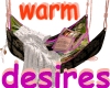 warm desires