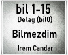 Bilmezdim