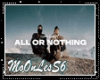 All Or Nothing + D
