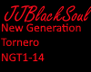 NewGeneration Tornero