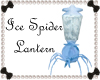 RS~Ice Spider Lantern 
