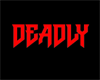 Deadly Word Dj Light
