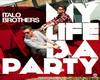My Life Is a Party Remix
