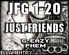 Just Friends-GEazy/Phem
