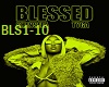 BLESSED-SHANSEEA FT TYGA