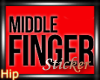 [H] Middle Finger