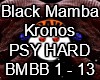 Black MambaKronos PSY