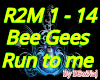 Run To Me Bee Gees