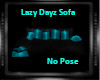 Lazy Dayz Sofa no pose