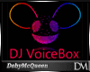 [DM] DJ Voice