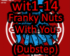 Franky Nuts - With You