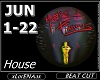 HOUSE jun 22