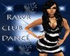 (TP)~Rawr Club Dance~