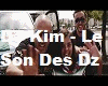 DJ Kim - Le Son Des DZ