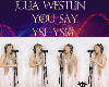 Julia Westlin-You Say