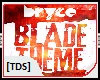 [TDS]Bryce-Blade Theme