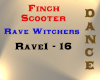 Finch - Rave Witchers