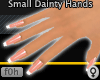 f0h Small Dainty Hands