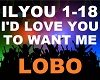 Lobo - I'd Love You To