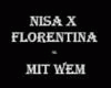 Nisa xFlorentina Mit Wem