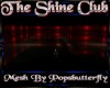 the shine club