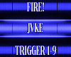 Fire! Triggers 1-9