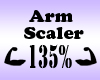 Arm Scaler 135% / F