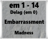 Embarrassment