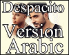 Despacito ( Arabic )