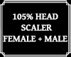 Head Scaler Unisex 105%