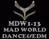DANCE&EDM-MAD WORLD
