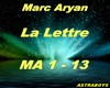 MARC ARYAN - LA LETTRE