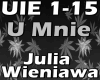 U Mnie - Julia Wieniawa