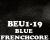 FRENCHCORE-BLUE