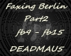 Faxing Berlin Part 2