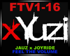 JAUZ  - Feel The Volume