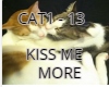 KISS ME MORE