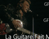 LA GUITARE FAIT MAL