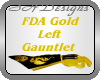 Gold Dragon Gauntlet FL