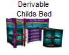 [LH]DERIVABLE CHILDS BED
