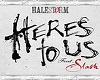 halestorm Heres to us