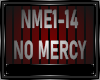 NO MERCY