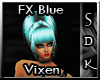 #SDK# FX Blue Vixen
