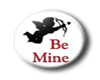 Be Mine Badge