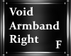 F| Void Armband ( R