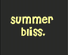 |J|Summer Bliss