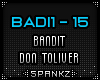 BADI - Bandit - Don T
