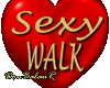 Sexy Walk