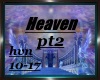 Heaven pt.2
