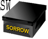 (SW)sorrow